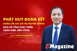 Phát huy đoàn kết, nhân lên các giá trị truyền thống, đưa Hà Tĩnh phát triển toàn diện, bền vững